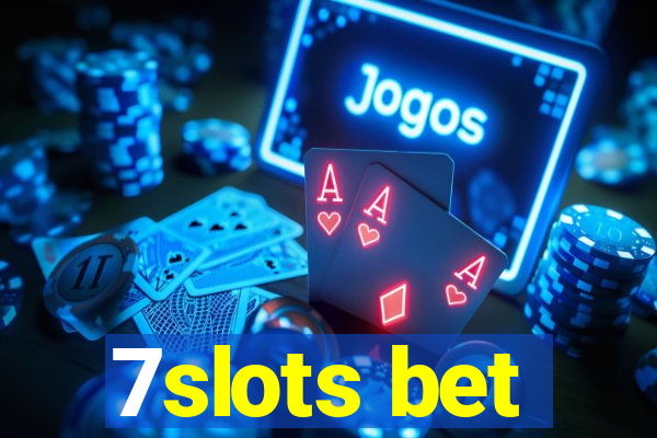 7slots bet